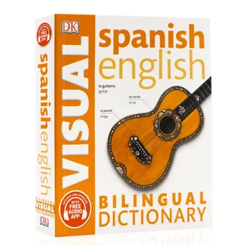 DK španielsky-anglické Bilingválne Vizuálny Slovník Bilingválnych Contrastive Grafický Slovník Kniha