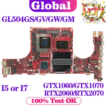 KEFU GL504G Doske Pre ASUS GL504GS GL504GW GL504GV GL504GM S5C Notebook Doske W/i5, i7 GTX1060 GTX1070 RTX2070 RTX2060