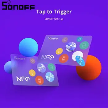 SONOFF Smart Tag NFC Tag 215 Čip 540 Bytov Smart Scény Ťuknite na položku spustiť Kompatibilný S podporou NFC Telefóny Ewelink APP control